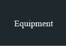 Equipment